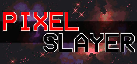 Pixel Slayer banner