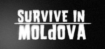 SURVIVE IN MOLDOVA banner