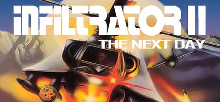 Infiltrator II: The Next Day banner