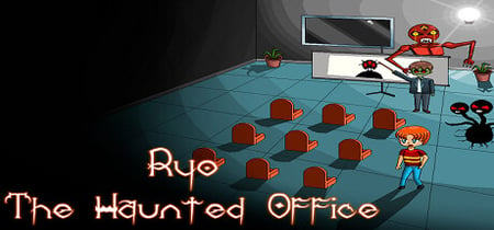 Ryo The Haunted Office banner