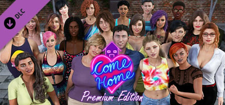 Come Home - Premium Edition banner