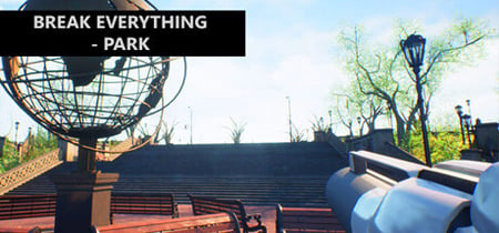 Break Everything - Park banner