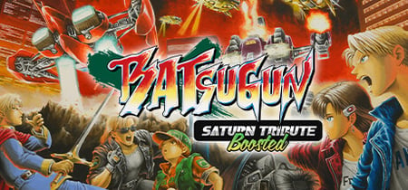 BATSUGUN Saturn Tribute Boosted banner