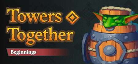 Towers Together: Beginnings banner