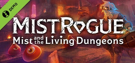 MISTROGUE: Mist and the Living Dungeons Demo banner