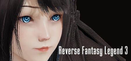Reverse Fantasy Legend 3 banner