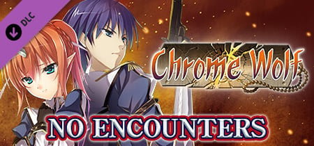 No Encounters - Chrome Wolf banner