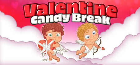 Valentine Candy Break banner
