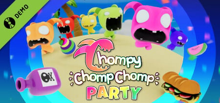 Chompy Chomp Chomp Party Demo banner