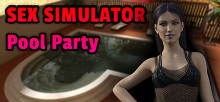 Sex Simulator - Pool Party banner
