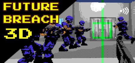 Future Breach 3D banner