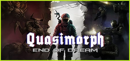 Quasimorph: End of Dream banner