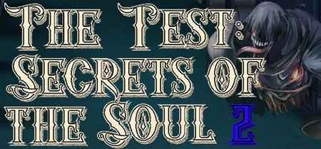 The Test: Secrets of the Soul 2 banner