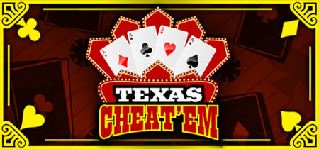 Texas Cheat'Em banner