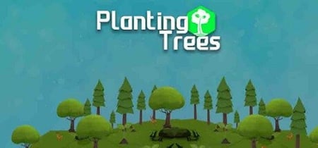 Planting Trees banner