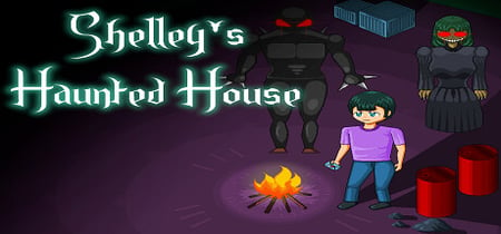 Shelley's Haunted House banner