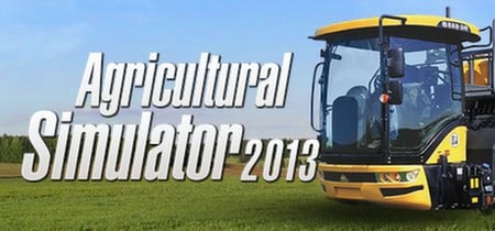Agricultural Simulator 2013 - Steam Edition banner