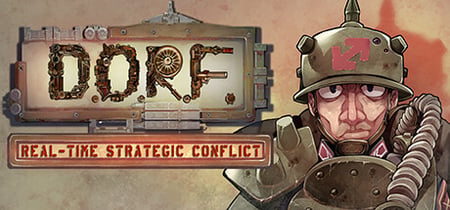 D.O.R.F. Real-Time Strategic Conflict banner