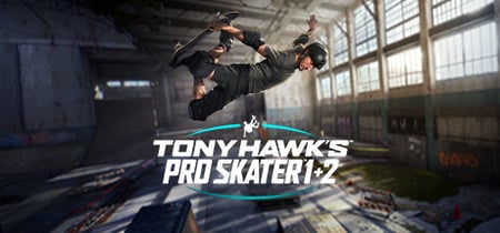 Tony Hawk's™ Pro Skater™ 1 + 2 banner
