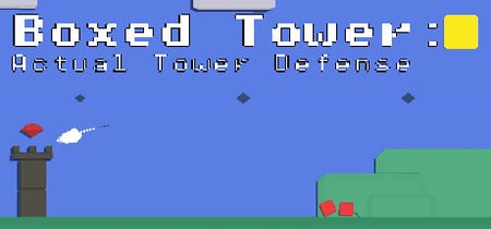 Boxed Tower: Actual Tower Defense banner