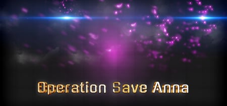 Operation Save Anna banner