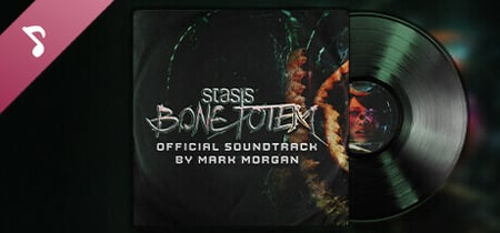 STASIS: BONE TOTEM Soundtrack banner