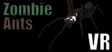 Zombie Ants VR banner
