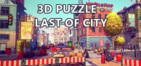 3D PUZZLE - LAST OF CITY banner