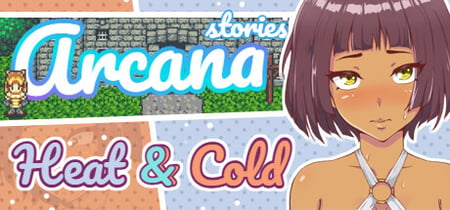 Arcana: Heat and Cold. Stories banner