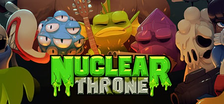 Nuclear Throne banner