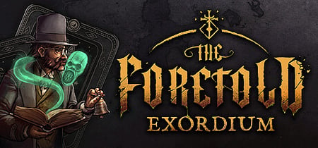 The Foretold: Exordium banner