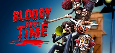 Bloody Good Time banner