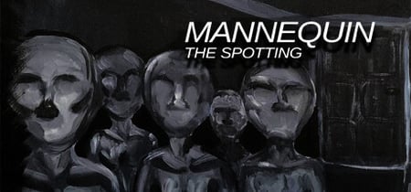Mannequin The Spotting banner