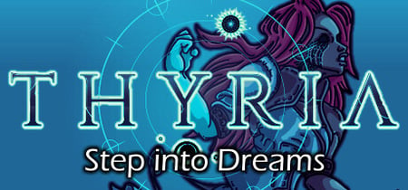 Thyria: Step Into Dreams banner
