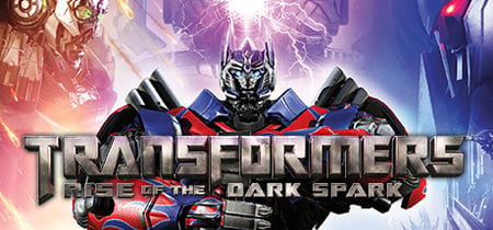 TRANSFORMERS: Rise of the Dark Spark banner