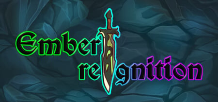 Ember: Reignition banner