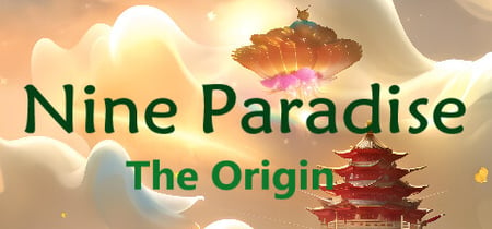 Nine Paradise: The Origin banner