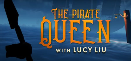 The Pirate Queen with Lucy Liu banner