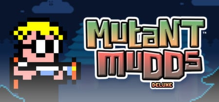 Mutant Mudds Deluxe banner