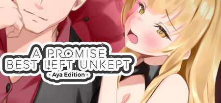 A Promise Best Left Unkept - Aya Edition banner