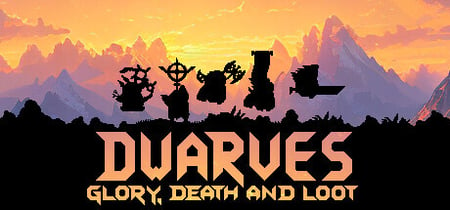 Dwarves: Glory, Death and Loot Playtest banner