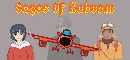 Sages Of Kaboom banner