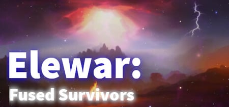 Elewar: Fused Survivors banner