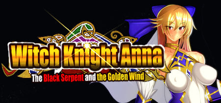 The Witch Knight Anna　-The Black Serpent and the Golden Wind- banner