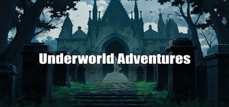 Underworld Adventures banner