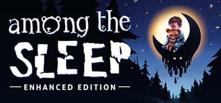 Among the Sleep - Enhanced Edition banner