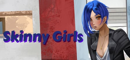 Skinny Girls banner