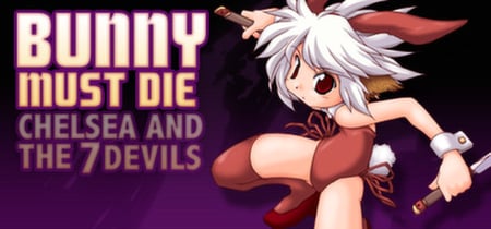 Bunny Must Die! Chelsea and the 7 Devils banner