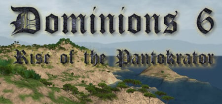 Dominions 6 - Rise of the Pantokrator banner