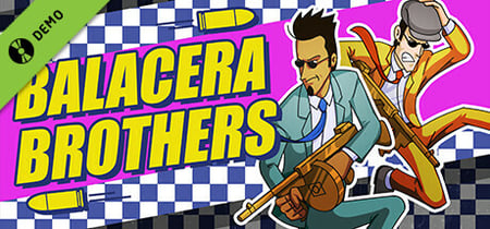 Balacera Brothers Demo banner